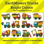 EarthMovers Trucks Bright Colors (image for) EarthMovers Trucks Bright Colors